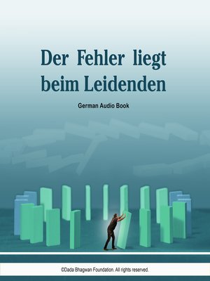 cover image of Der Fehler liegt beim Leidenden--German Audio Book